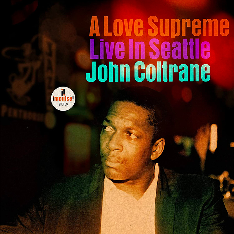A Love Supreme: Live In Seattle image