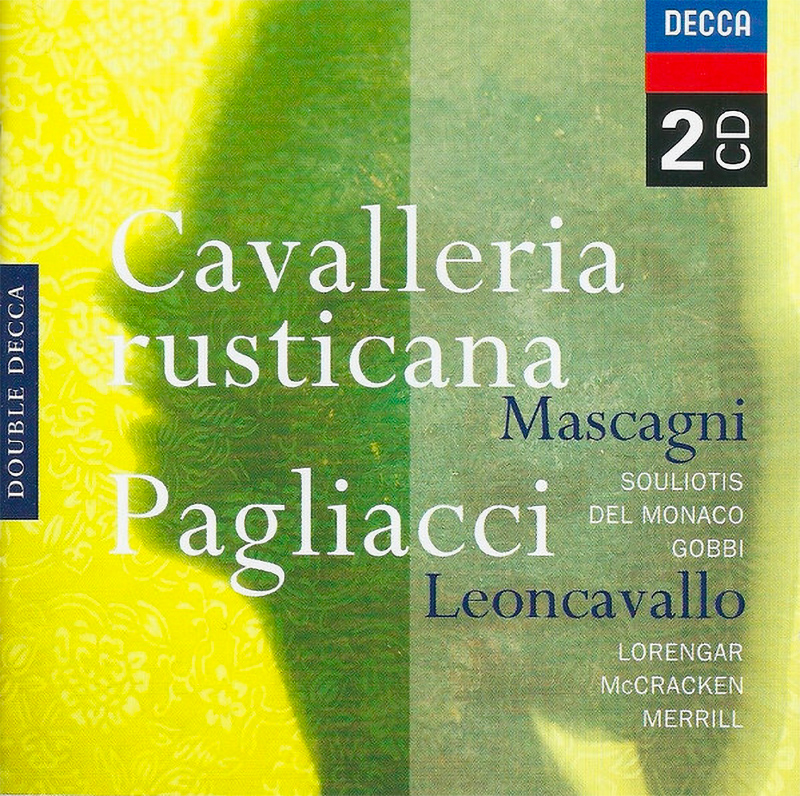 Cavaleria rusticana / Pagliacci