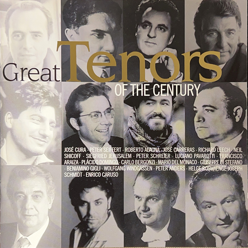 Great Tenors of the Century