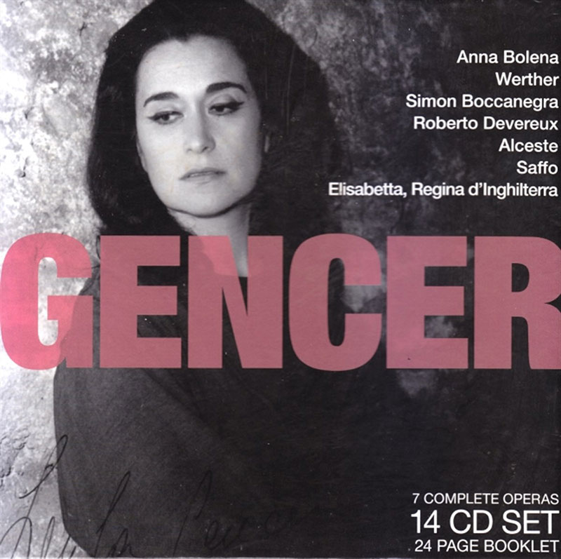 Legendary Perfomances of Gencer by Leyla Gencer