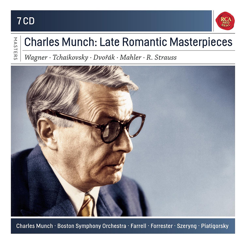Charles Munch: Late Romantic Masterpieces