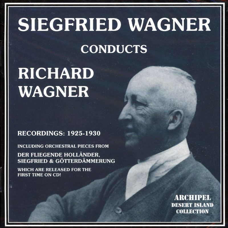 Siegfried Wagner conducts Richard Wagner
