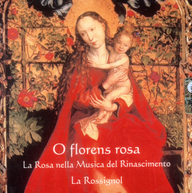 O Florens Rosa (La rosa nella musica del rinascimento)