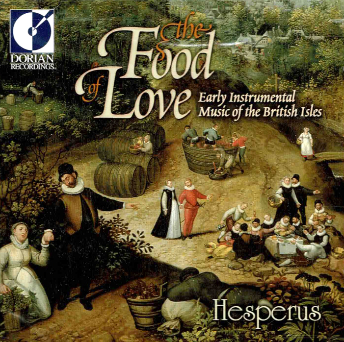 The Food of Love, Early Instrumental Music of the British Isles