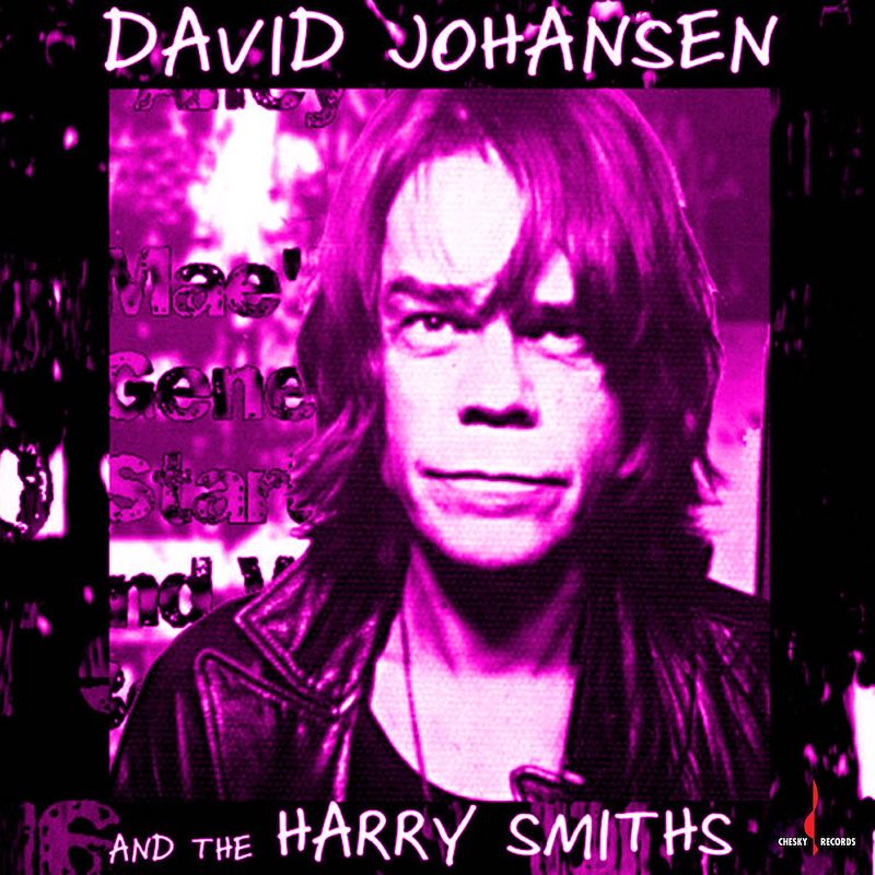 David Johansen and the Harry Smiths