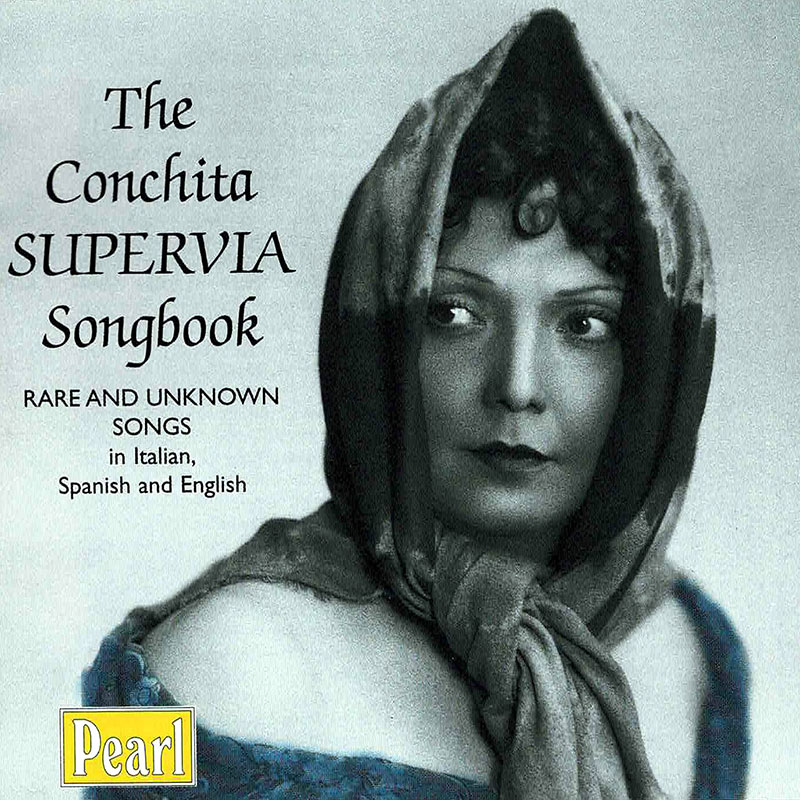 The Conchita Supervia Songbook
