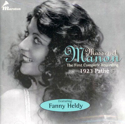 Manon: The First Complete Recording 1923 Pathé