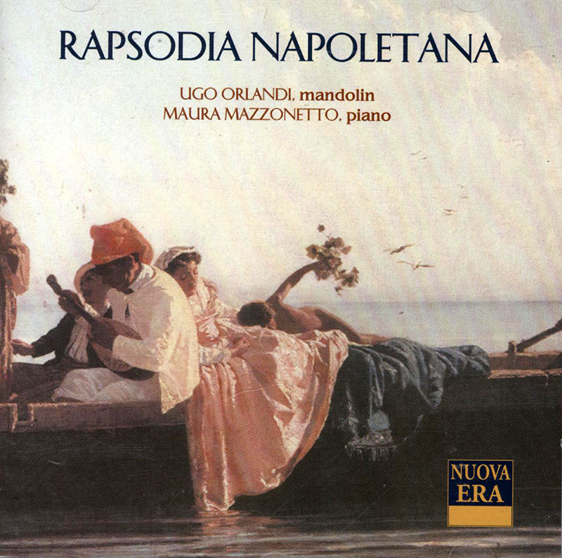 Rapsodia Napoletana: Mandolin Music dedicated to Naples