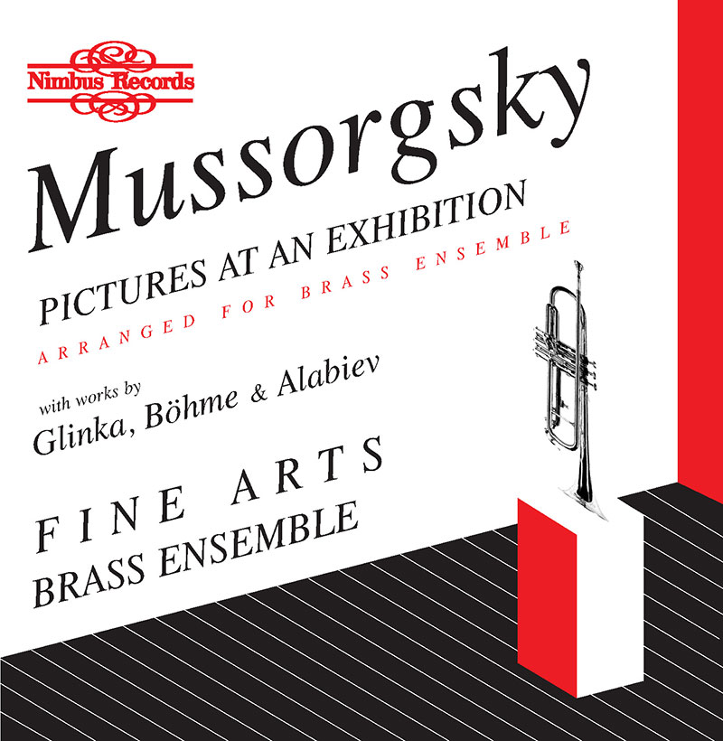 Pictures at an Exhibition / Overture to Russlan & Ludmilla / Sextet for Brass in E flat minor