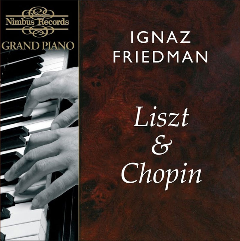 Ignaz Friedman plays Liszt and Chopin