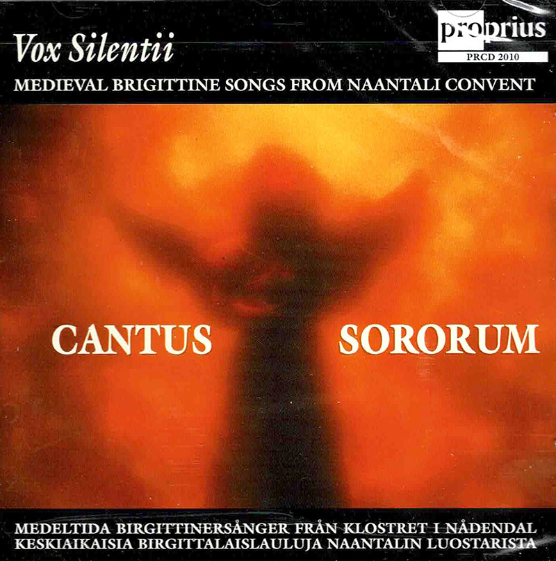 Cantus Sororum - Medieval Brigittine Songs from Naantali Convent 