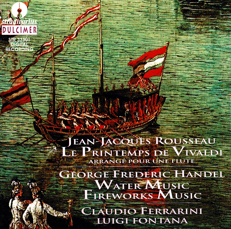 Rousseau Le Leprimps De Vivaldi - Arange pour une Flute / Water Music / Fireworks Music