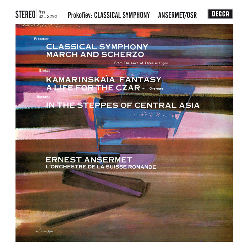 Classical Symphony / Kamarinskaja Fantasy / A life for the Czar / In the steps of central Asia