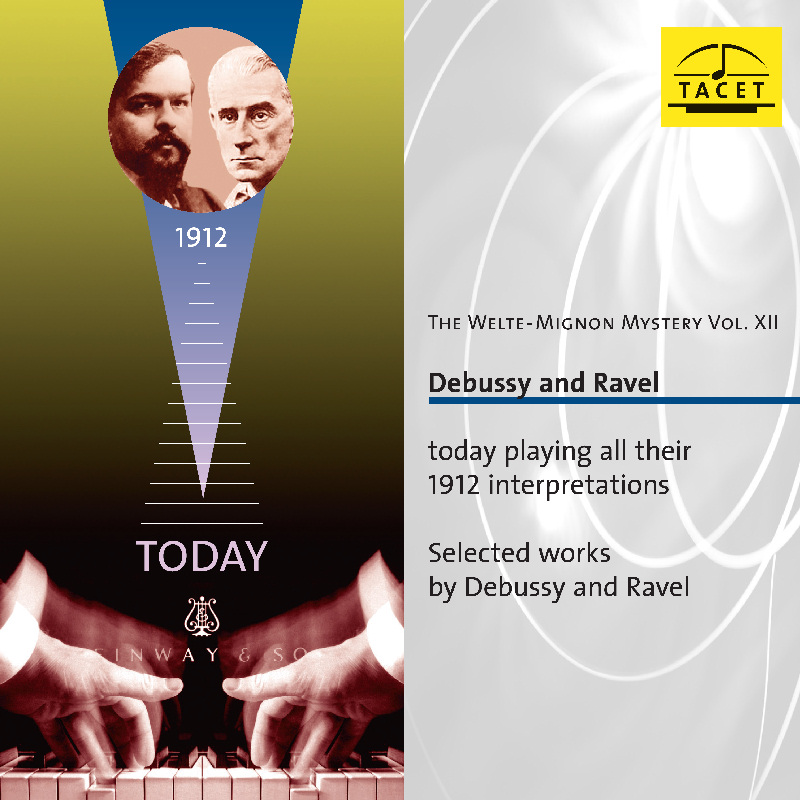 today playing all their 1912 interpretations Selected works by Debussy and Ravel