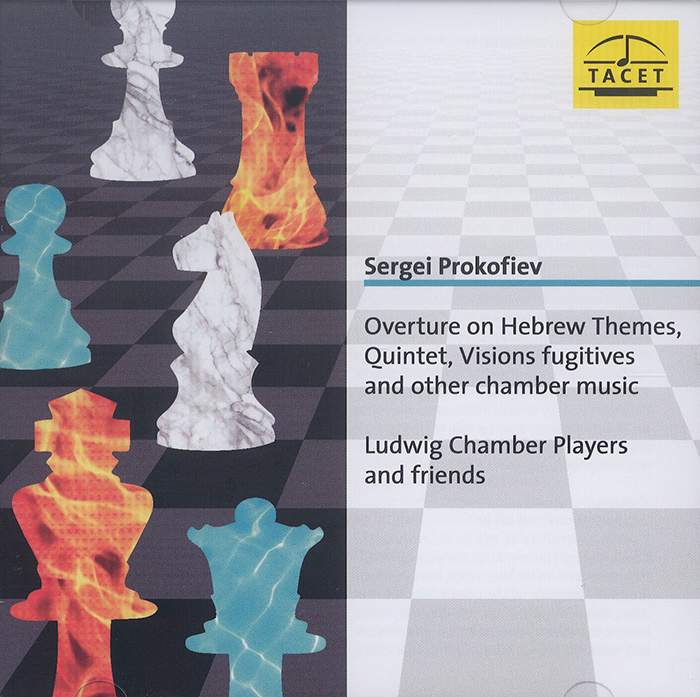 Overture on Hebrew Themes / Quintet / Visions fugitives and other chamber music