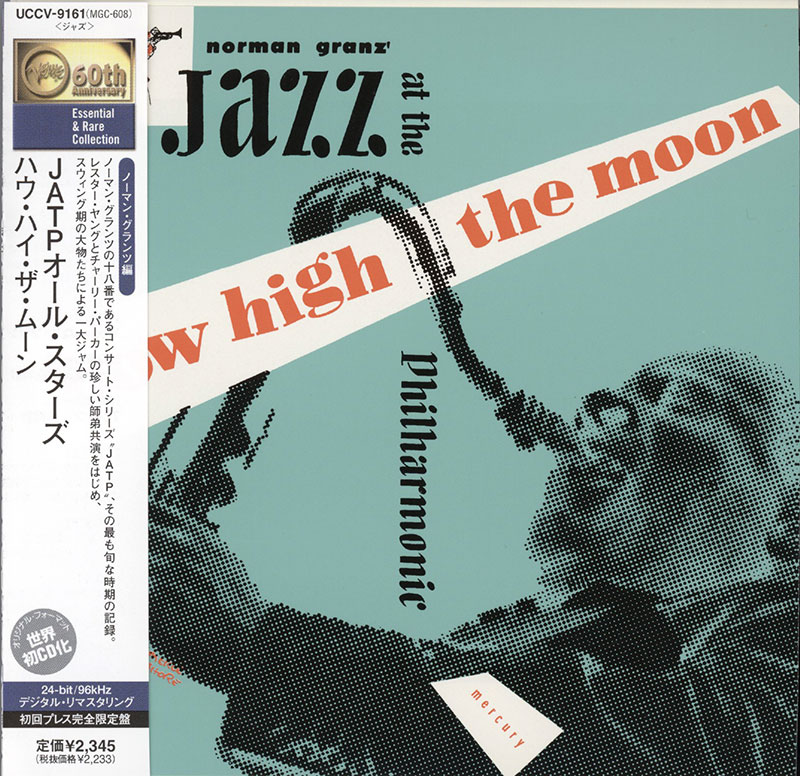 Jazz at the Philharmonic - How high The Moon