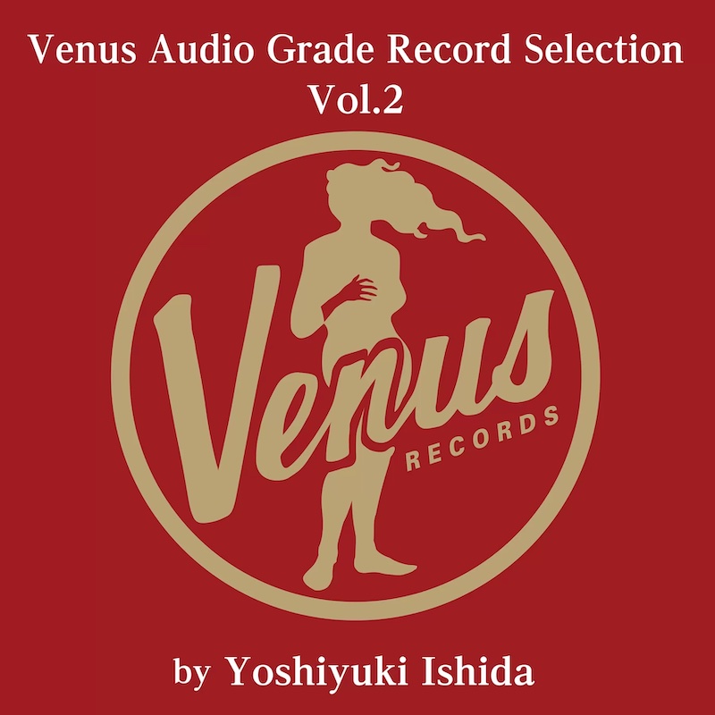 Venus Audio Grade Record Selection Vol. 2